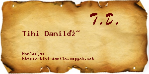 Tihi Daniló névjegykártya
